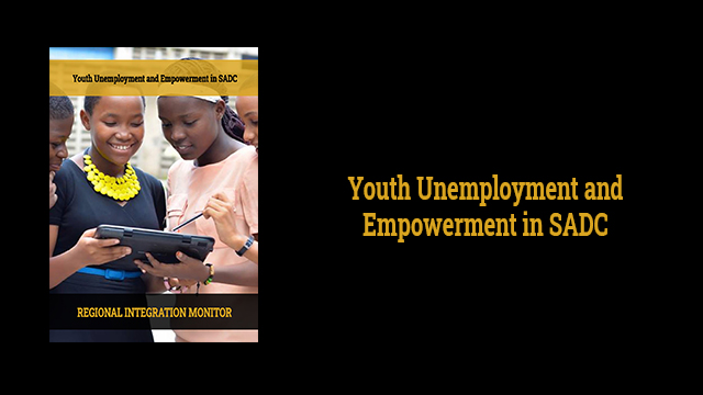 Youth Unemployment and Empowerment in SADC