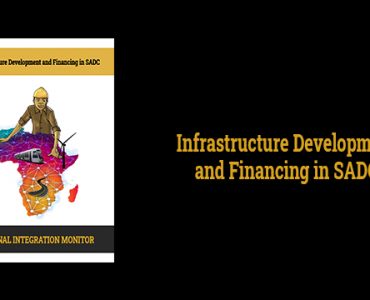 Infrastructure Development and Financing in SADC