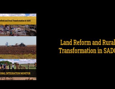 Land Reform and Rural Transformation in SADC